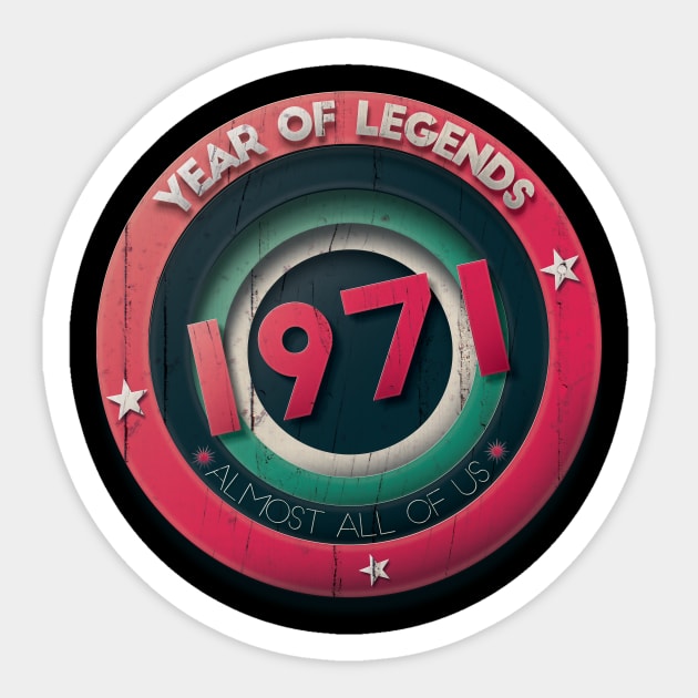 1971 Year of Legends Sticker by Stecra